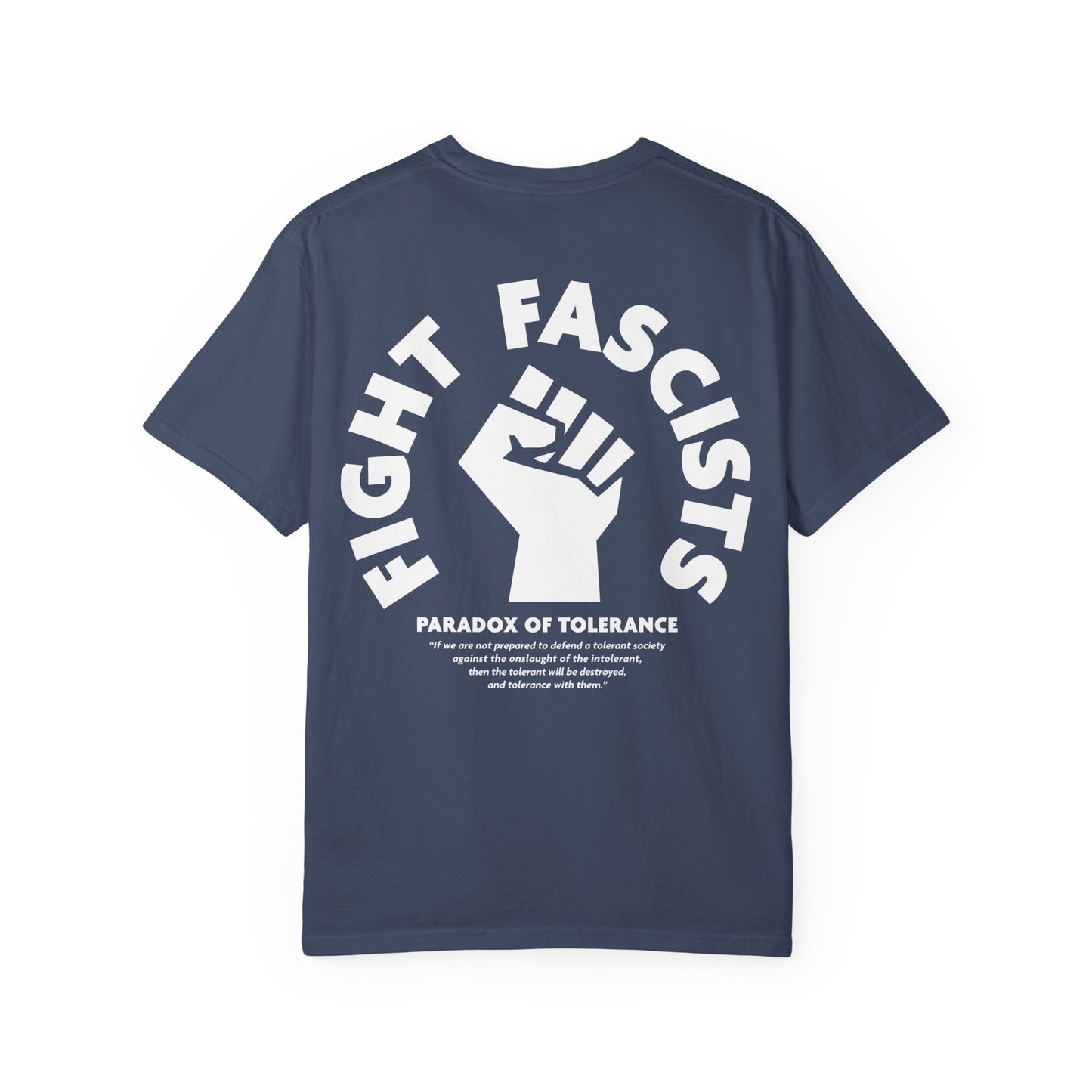 Paradox of Tolerance, Anti-Fascist Activism T-Shirt