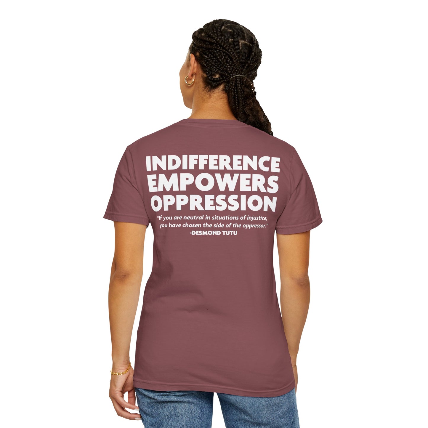 Indifference Empowers Oppression T-Shirt, Anti-Fascist Activism Shirt